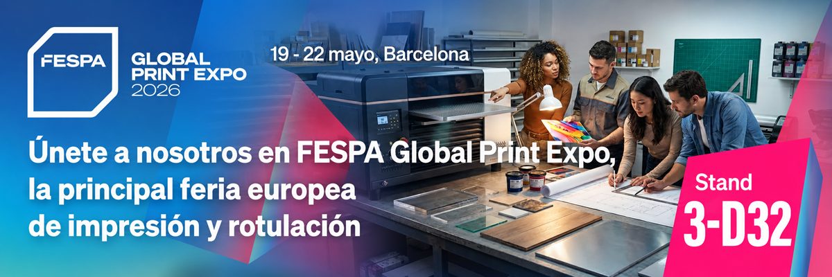 FESPA Global Print Expo 2026 — 19-22 mayo, Barcelona — Stand 3-D32